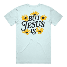 Load image into Gallery viewer, You're Not Enough But Jesus Is T-Shirt - Chambray