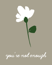 Load image into Gallery viewer, You're Not Enough But Jesus Is T-Shirt - Sage