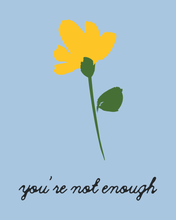 Load image into Gallery viewer, You're Not Enough But Jesus Is Sweatshirt - Light Blue
