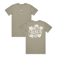 Load image into Gallery viewer, You're Not Enough But Jesus Is T-Shirt - Sage