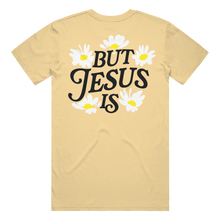 Load image into Gallery viewer, You're Not Enough But Jesus Is T-Shirt - Butter Yellow