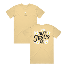 Load image into Gallery viewer, You're Not Enough But Jesus Is T-Shirt - Butter Yellow