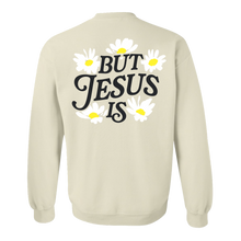 Load image into Gallery viewer, You're Not Enough But Jesus Is Sweatshirt - Tan