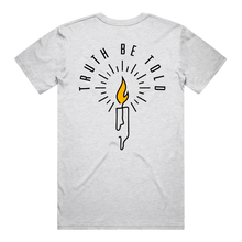 Load image into Gallery viewer, Truth Be Told T-Shirt - Ash