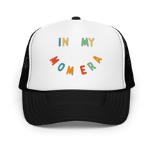 Load image into Gallery viewer, In My Mom Era Trucker Hat - Black