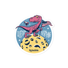 Load image into Gallery viewer, Question Everything Sticker