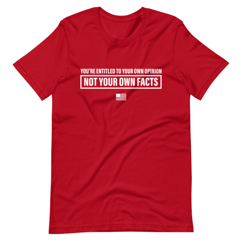 Facts > Opinions T-Shirt