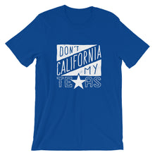 Load image into Gallery viewer, Don't California My Texas T-Shirt