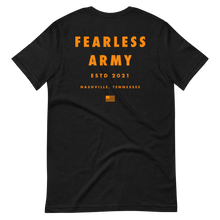 Load image into Gallery viewer, Fearless Army Front/Back T-Shirt