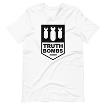 Load image into Gallery viewer, Truth Bombs T-Shirt
