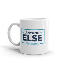 Load image into Gallery viewer, Anyone For Governor Mug