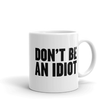 Load image into Gallery viewer, Don't Be A LeBron Mug