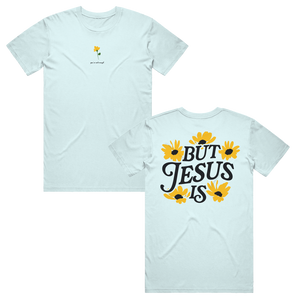 You're Not Enough But Jesus Is T-Shirt - Chambray