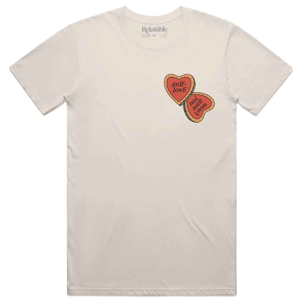 Self-Love Won't Save You T-shirt - Ivory