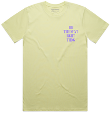 Load image into Gallery viewer, Next Right Thing T-Shirt - Lime