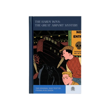 Load image into Gallery viewer, The Hardy Boys: The Secret of the Caves, The Mystery of Cabin Island, and the The Great Airport Mystery by Franklin W. Dixon