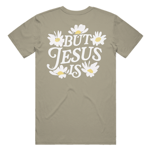 You're Not Enough But Jesus Is T-Shirt - Sage