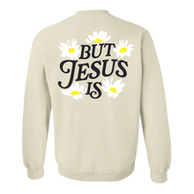 Load image into Gallery viewer, You&#39;re Not Enough But Jesus Is Sweatshirt - Tan