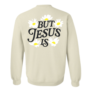 You're Not Enough But Jesus Is Sweatshirt - Tan