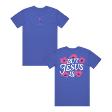 Load image into Gallery viewer, You&#39;re Not Enough But Jesus Is T-Shirt - Royal Blue