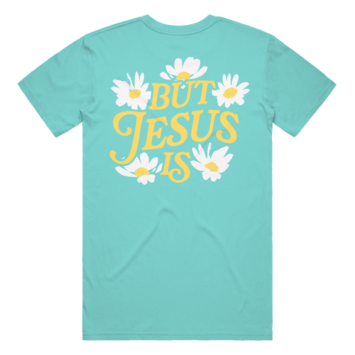You're Not Enough But Jesus Is T-Shirt - Seafoam