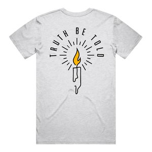 Truth Be Told T-Shirt - Ash