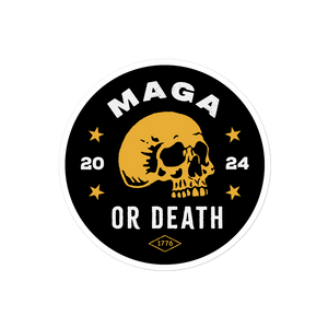 MAGA or Death Sticker