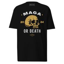 Load image into Gallery viewer, MAGA or Death T-Shirt - Black