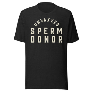 Unvaxxed Sperm Donor