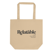 Load image into Gallery viewer, Relatable Tote Bag (Tan)