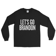 Load image into Gallery viewer, Let&#39;s Go Brandon Long Sleeve Shirt