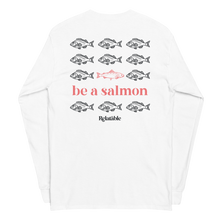 Load image into Gallery viewer, Be A Salmon Long Sleeve T-Shirt (White)