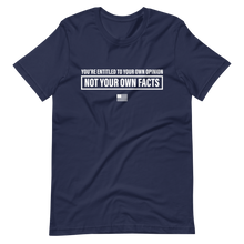 Load image into Gallery viewer, Facts &gt; Opinions T-Shirt