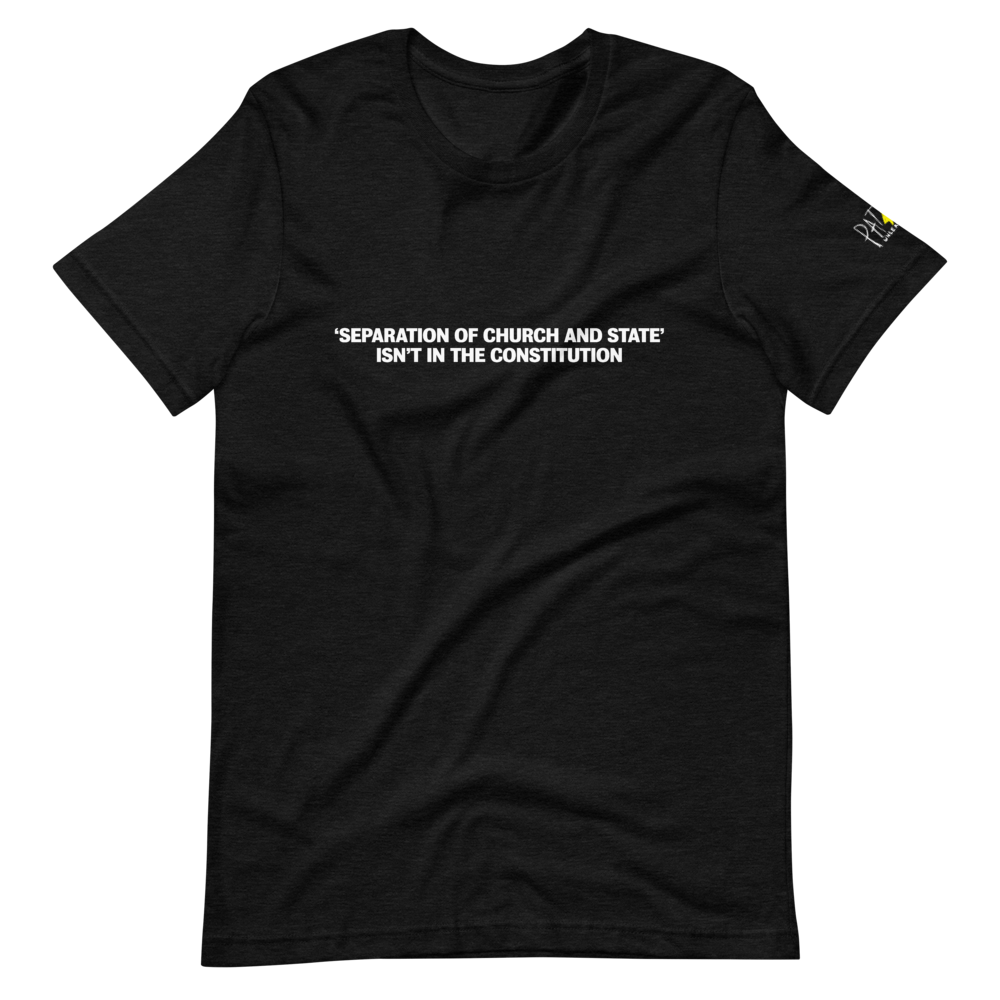 Separation of Church & State T-Shirt – Blaze Media Shop