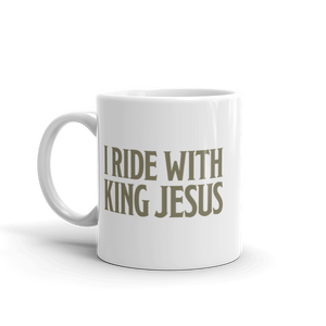 I Ride With King Jesus Mug