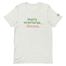 Load image into Gallery viewer, Mostly Vegetarian... Pat Gray Unleashed T-Shirt