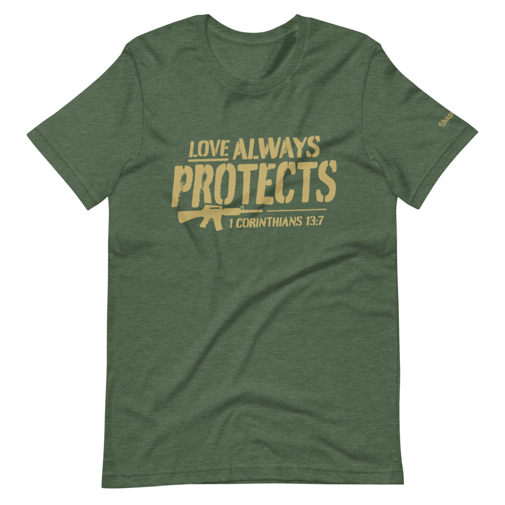 Love Always Protects T-Shirt