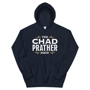 The Chad Prather Show Logo Hoodie