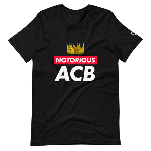 Notorious ACB T-Shirt