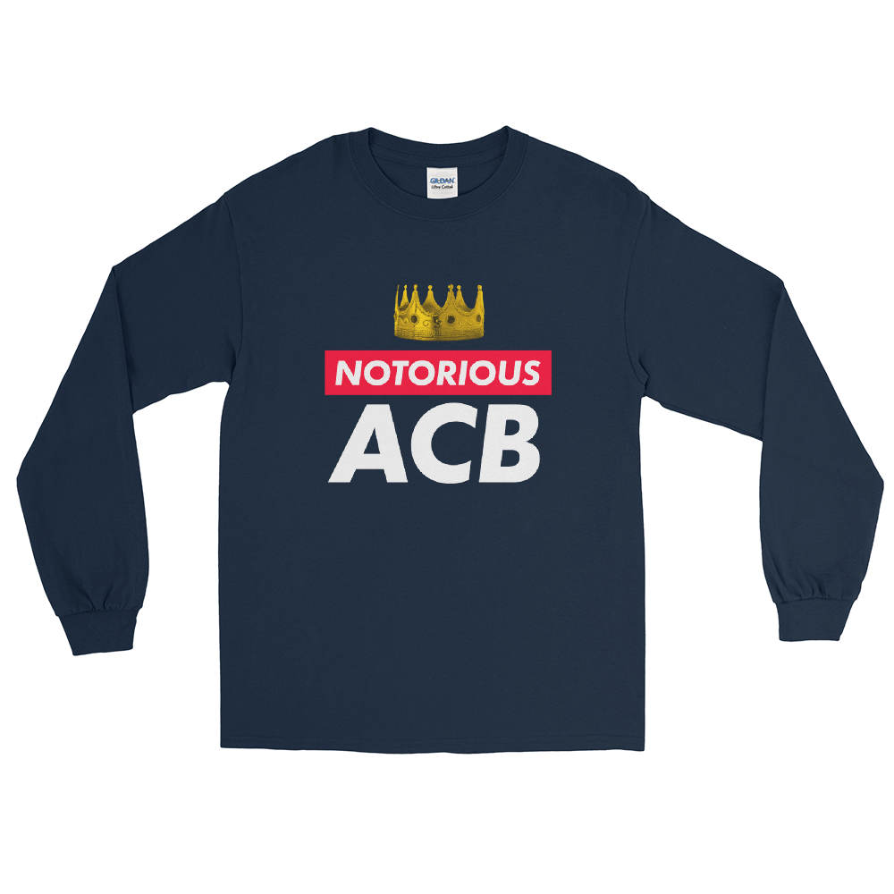 Notorious ACB Long Sleeve T-Shirt
