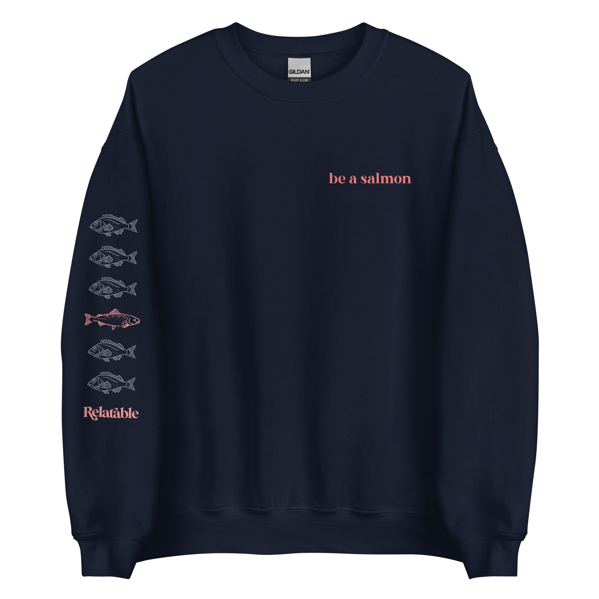 Be A Salmon Sweatshirt Navy