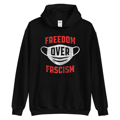 Freedom Over Fascism Hoodie