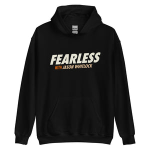Fearless with Jason Whitlock Hoodie