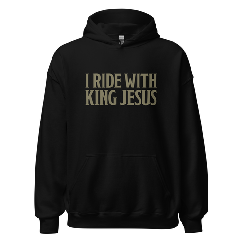 I Ride With King Jesus Hoodie (Black)