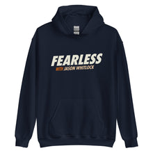 Load image into Gallery viewer, Fearless with Jason Whitlock Hoodie