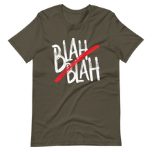Load image into Gallery viewer, No Blah Blah T-Shirt