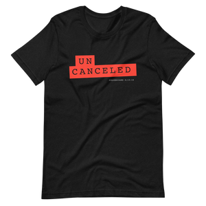 Uncanceled T-Shirt