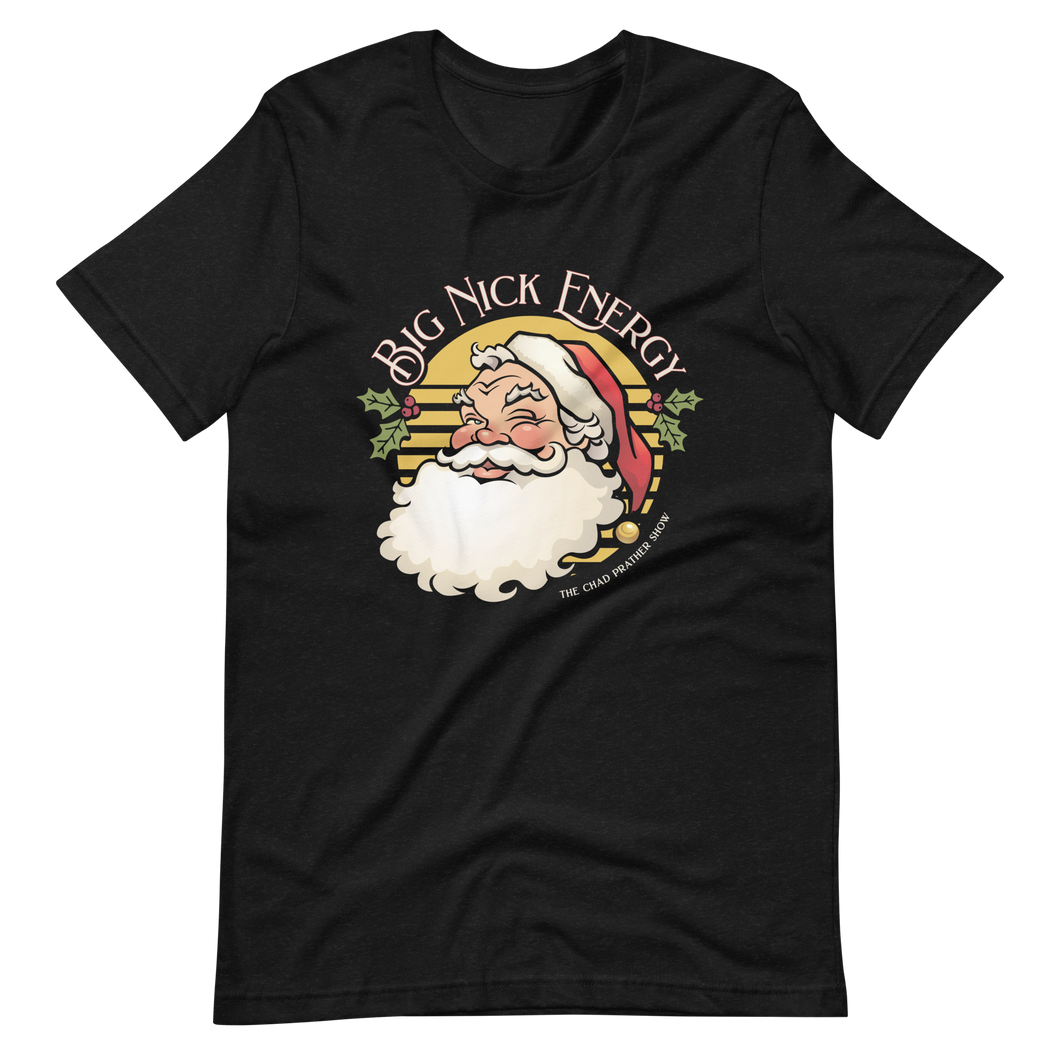 Big Nick Energy T-Shirt