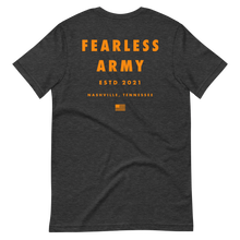Load image into Gallery viewer, Fearless Army Front/Back T-Shirt