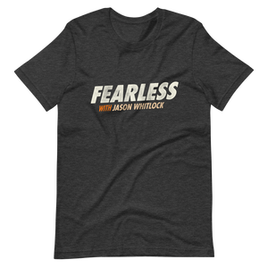 Fearless with Jason Whitlock T-Shirt
